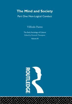 Vilfredo Pareto - Mind & Society Pt1:Esc V3, Inbunden