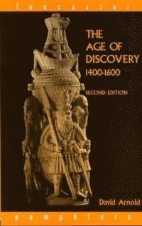 bokomslag The Age of Discovery, 1400-1600