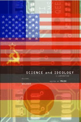 Mark Walker - Science and Ideology, Häftad