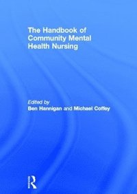 bokomslag The Handbook of Community Mental Health Nursing