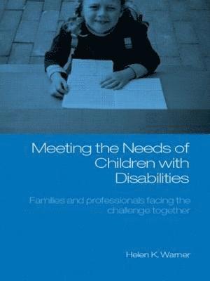 Meeting the Needs of Children with Disabilities 1