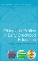 bokomslag Ethics and Politics in Early Childhood Education