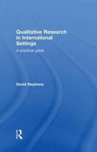 bokomslag Qualitative Research in International Settings
