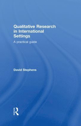 bokomslag Qualitative Research in International Settings