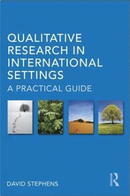 Qualitative Research in International Settings 1