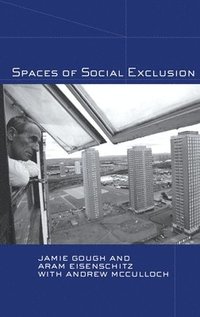 bokomslag Spaces of Social Exclusion