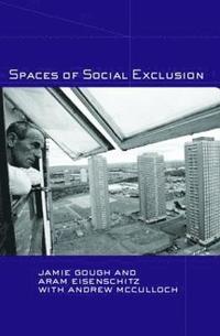 bokomslag Spaces of Social Exclusion