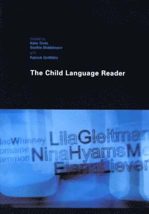 Kate Trott, Sushie Dobbinson, Patrick Griffiths - Child Language Reader, Häftad