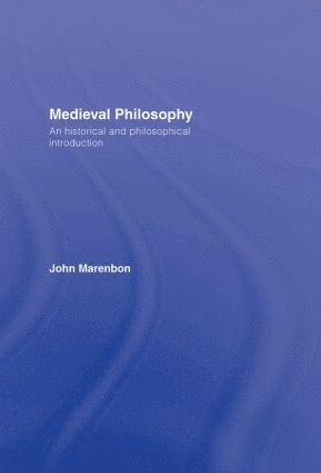 John Marenbon, UK) Marenbon, John (Trinity College, University of Cambridge - Medieval Philosophy, Inbunden