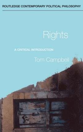 Tom Campbell - Rights, Inbunden
