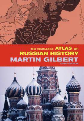 The Routledge Atlas of Russian History 1