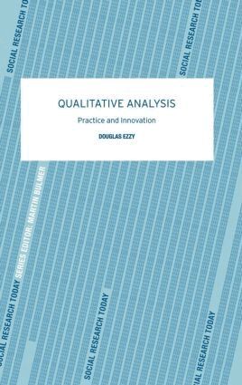 Douglas Ezzy - Qualitative Analysis, Inbunden