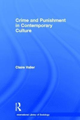 bokomslag Crime and Punishment in Contemporary Culture