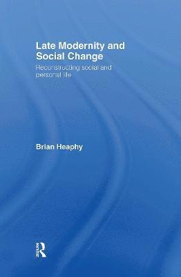 Late Modernity and Social Change