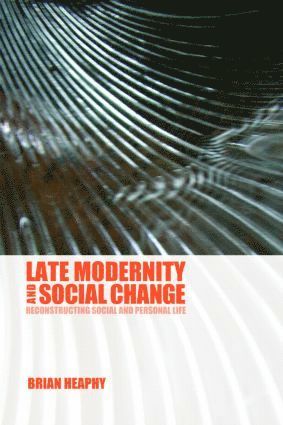 bokomslag Late Modernity and Social Change