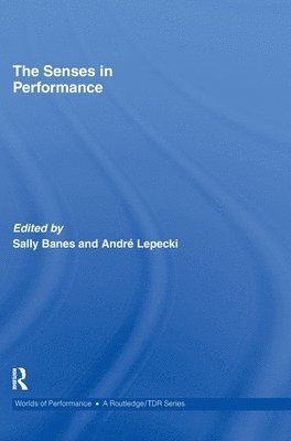 The Senses in Performance 1