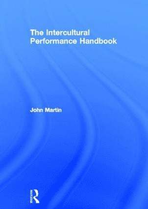 The Intercultural Performance Handbook 1