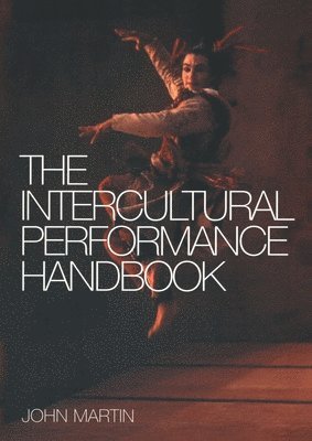 The Intercultural Performance Handbook 1
