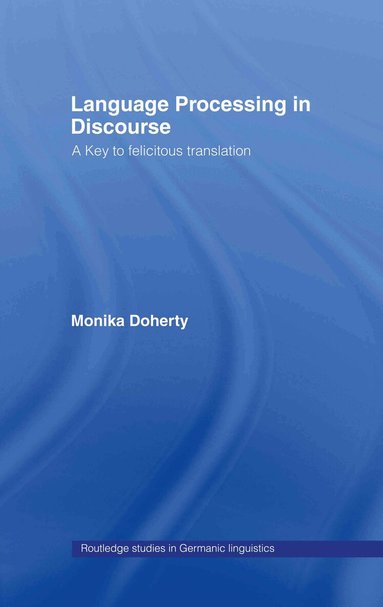 Monika Doherty - Language Processing in Discourse, Inbunden