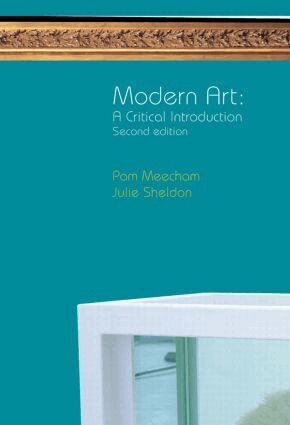 Pam Meecham, Julie Sheldon - Modern Art, Inbunden
