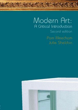 Pam Meecham, Julie Sheldon - Modern Art, Häftad