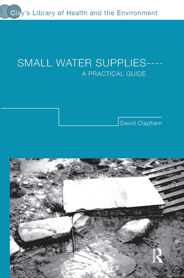 David Clapham - Small Water Supplies, Inbunden