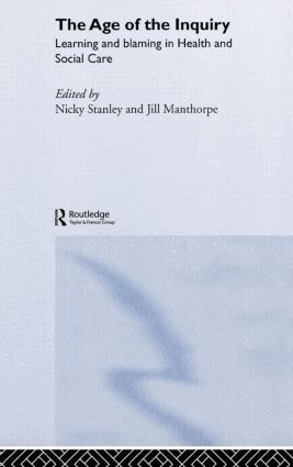 Jill Manthorpe, Nicky Stanley - Age of the Inquiry, Inbunden
