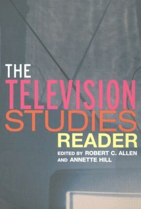 Robert C. Allen, Annette Hill - Television Studies Reader, Häftad