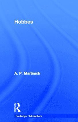 A.P. Martinich, A. P. Martinich - Hobbes, Inbunden