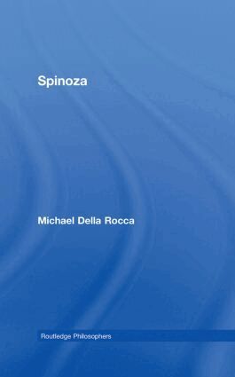 Michael Della Rocca - Spinoza, Inbunden