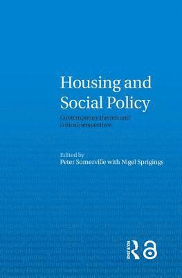 Peter Somerville, Nigel Sprigings, UK) Somerville, Peter (University of Lincolnshire and Humberside, UK) Sprigings, Nigel (University of Salford - Housing and Social Policy, Häftad