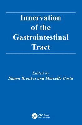 bokomslag Innervation of the Gastrointestinal Tract