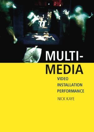 Nick Kaye - Multi-media, Häftad