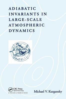 Adiabatic Invariants in Large-Scale Atmospheric Dynamics 1