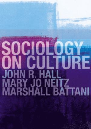 bokomslag Sociology On Culture