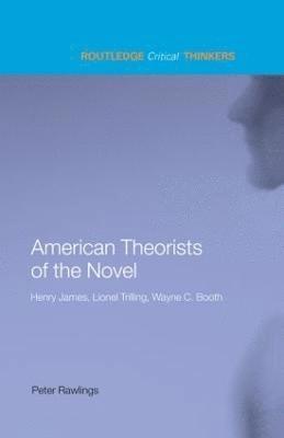 American Theorists of the Novel 1
