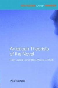 bokomslag American Theorists of the Novel