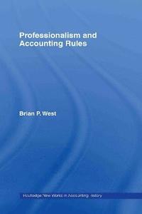 bokomslag Professionalism and Accounting Rules