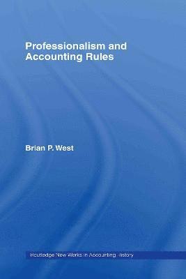 Professionalism and Accounting Rules 1