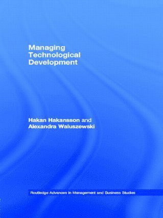 Managing Technological Development 1