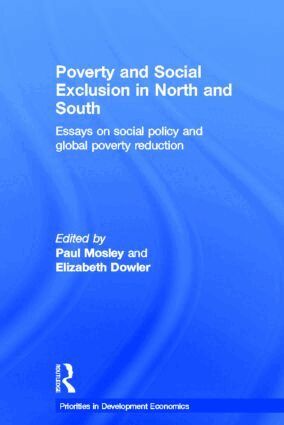 Elizabeth Dowler, Paul Mosley - Poverty and Exclusion in North and South, Inbunden