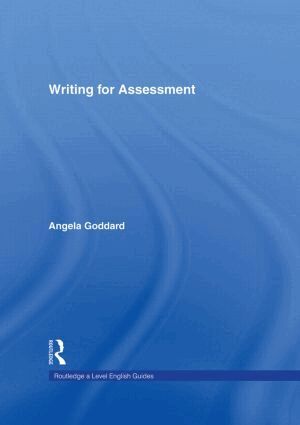 Angela Goddard - Writing for Assessment, Inbunden