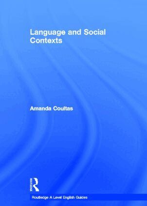 Amanda Coultas - Language and Social Contexts, Inbunden
