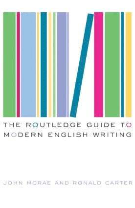 The Routledge Guide to Modern English Writing 1