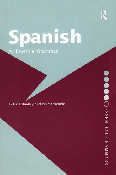 bokomslag Spanish: An Essential Grammar