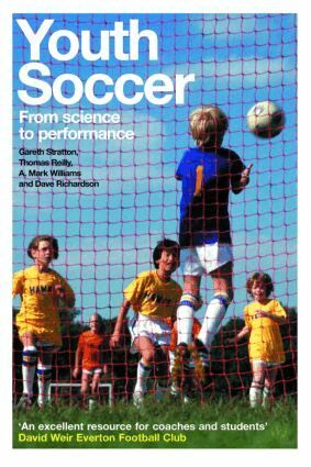 Thomas Reilly, Dave Richardson, Gareth Stratton, A. Mark Williams - Youth Soccer, Häftad