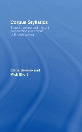 Elena Semino, Mick Short - Corpus Stylistics, Inbunden