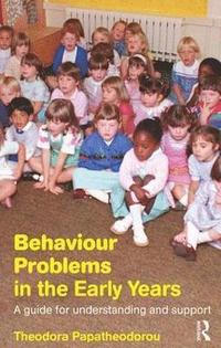 bokomslag Behaviour Problems in the Early Years