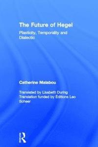 bokomslag The Future of Hegel