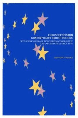 Euroscepticism in Contemporary British Politics 1